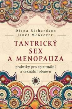 Tantrický sex a menopauza