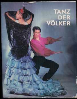 Eberhard Rebling: Tanz der Völker: Folkloreballett heute