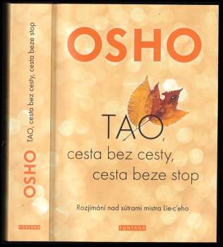 Osho: Tao, cesta bez cesty, cesta beze stop