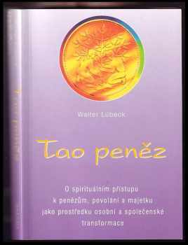Walter Lübeck: Tao peněz