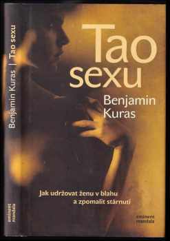 Benjamin Kuras: Tao sexu