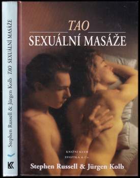 Stephen Russell: Tao sexuální masáže