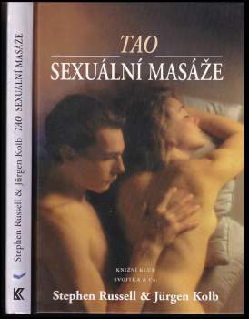 Stephen Russell: Tao sexuální masáže