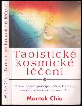 Mantak Chia: Taoistické kosmické léčení