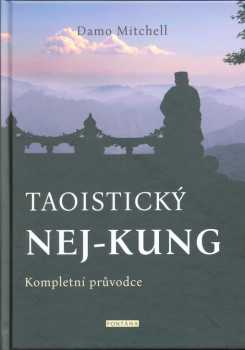 Damo Mitchell: Taoistický nej-kung