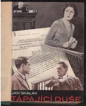 Jan Skalák: Tápající duše