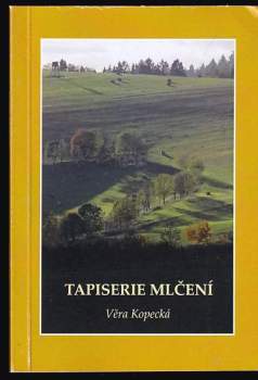 Tapiserie mlčení