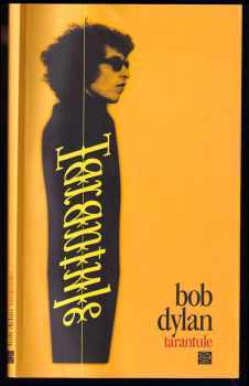 Bob Dylan: Tarantule
