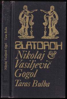 Nikolaj Vasil'jevič Gogol‘: Taras Bulba