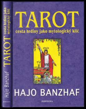 Hajo Banzhaf: Tarot a cesta životem