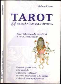 Tarot a hledání smyslu života