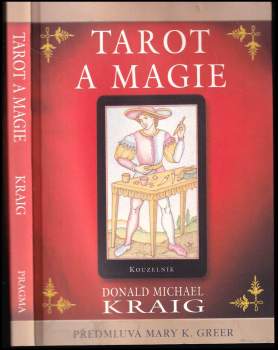 Donald Michael Kraig: Tarot a magie