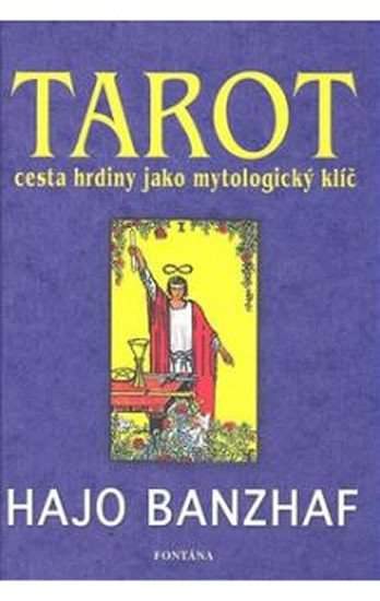 Tarot a cesta životem
