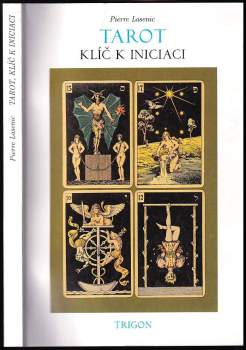 Tarot, klíč k iniciaci