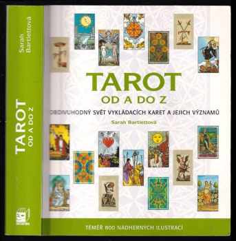 Sarah Bartlett: Tarot od A do Z