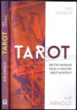 Kim Arnold: Tarot pro každého