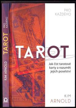 Kim Arnold: Tarot pro každého