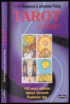 Johannes Fiebig: Tarot v praxi