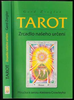 Tarot - zrcadlo našeho určení
