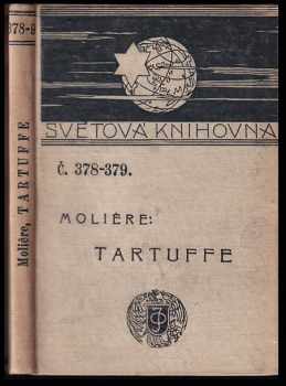 Molière: Tartuffe : komédie o pěti dějstvích