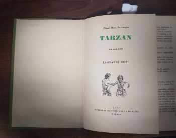 Edgar Rice Burroughs: Tarzan 1 - 10 Syn divočiny, Vězeň pralesa, Návrat z džungle, Lovec s vrcholků stromů, Veliký Bwana, Zkrocené šelmy, Pán lvů, Leopardí muži, Lidé v jeskyních, Trpasličí muži
