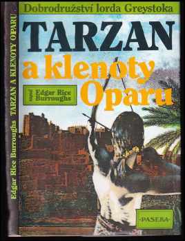 Edgar Rice Burroughs: Tarzan a klenoty Oparu