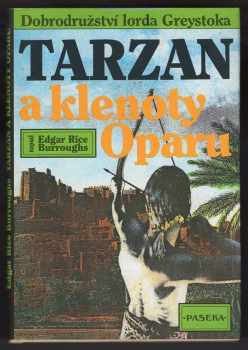 Edgar Rice Burroughs: Tarzan a klenoty Oparu