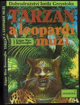 Tarzan a Leopardí muži - Edgar Rice Burroughs (1995, Paseka) - ID: 848594