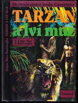 Tarzan a lví muž - Edgar Rice Burroughs (1995, Paseka) - ID: 598081