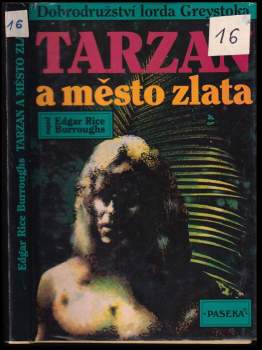 Edgar Rice Burroughs: Tarzan a město zlata