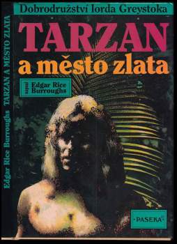 Edgar Rice Burroughs: Tarzan a město zlata
