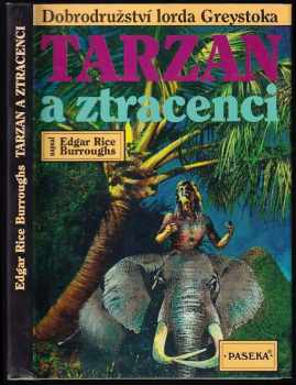 Edgar Rice Burroughs: Tarzan a ztracenci