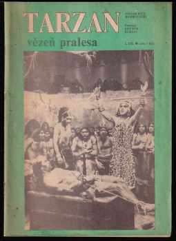 Edgar Rice Burroughs: Tarzan Díl 2, Vězeň pralesa.