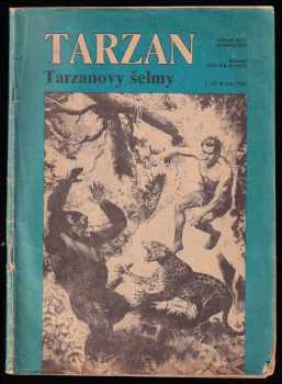 Tarzan : Díl 3 - Tarzanovy šelmy - Edgar Rice Burroughs (1990, Magnet-Press) - ID: 1746480