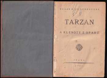 Edgar Rice Burroughs: Tarzan 1 - 7 - Tarzan + Tarzánův návrat + Tarzanovy šelmy + Tarzanův syn + Tarzan a klenoty z Oparu + Tarzanovy povídky z džunglí + Tarzan nepřemožitelný