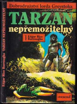 Edgar Rice Burroughs: Tarzan nepřemožitelný
