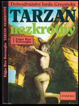 Edgar Rice Burroughs: Tarzan nezkrotný