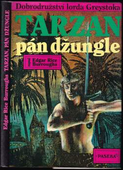 Edgar Rice Burroughs: Tarzan, pán džungle