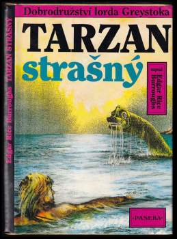 Edgar Rice Burroughs: Tarzan strašný