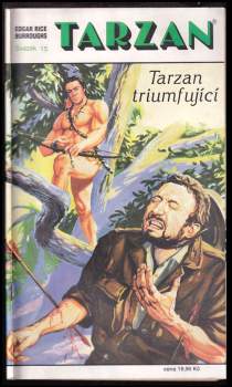 Edgar Rice Burroughs: Tarzan triumfující