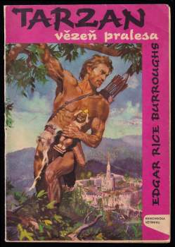 Edgar Rice Burroughs: Tarzan, vězeň pralesa