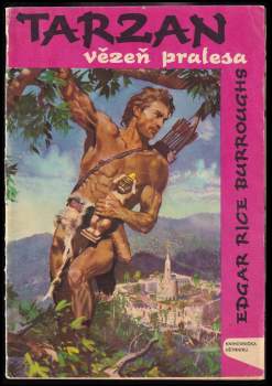 Edgar Rice Burroughs: Tarzan, vězeň pralesa