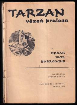 Edgar Rice Burroughs: Tarzan, vězeň pralesa