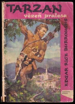 Edgar Rice Burroughs: Tarzan, vězeň pralesa