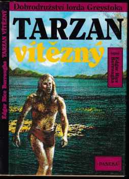 Tarzan vítězný - Edgar Rice Burroughs (1994, Paseka) - ID: 704705