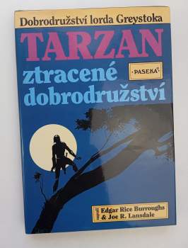 Edgar Rice Burroughs: Tarzan a ztracenci