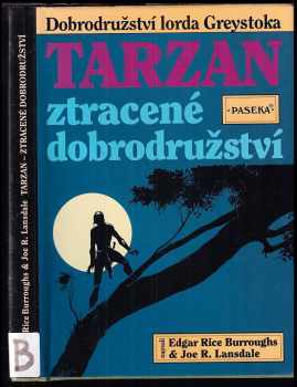 Edgar Rice Burroughs: Tarzan - ztracené dobrodružství