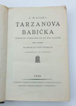 Zdeněk Matěj Kuděj: Tarzanova babička