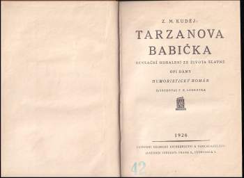 Zdeněk Matěj Kuděj: Tarzanova babička