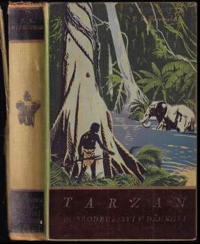 Edgar Rice Burroughs: Tarzanova dobrodružství v džungli